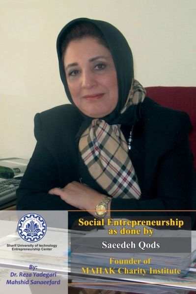 Cover for Mahshid Sanaeefard · Social Entrepreneurship as done by Saeedeh Qods (Paperback Book) (2020)