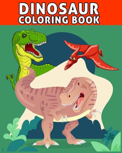 Cover for Max Publication · Dinosaur Coloring Book (Paperback Book) (2020)