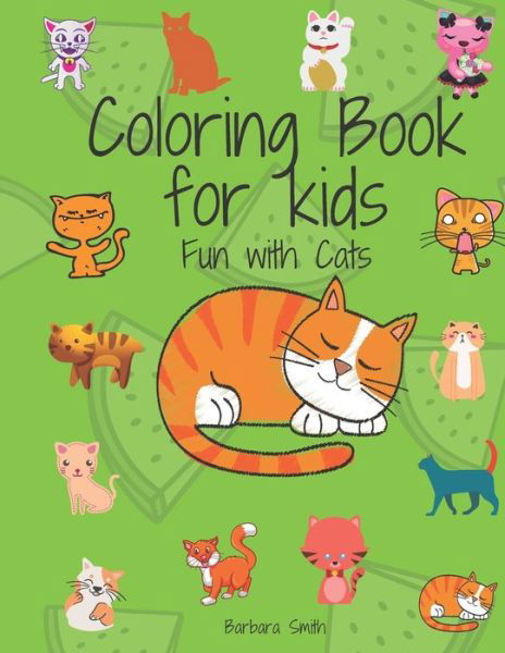 Cover for Barbara Smith · Coloring Book for kids Fun with Cats (Paperback Book) (2020)