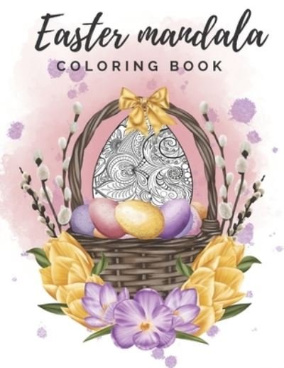 Cover for Rav Paw · Easter Mandala Coloring Book (Pocketbok) (2021)