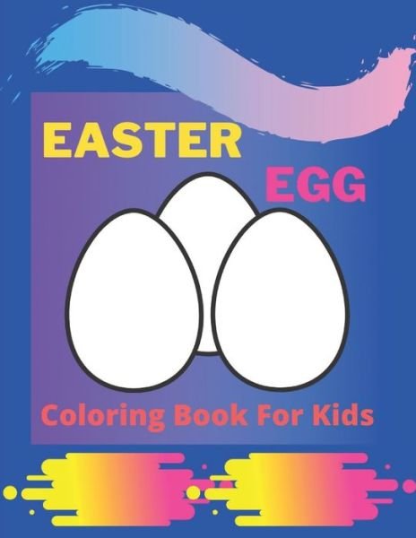 Cover for Af Book Publisher · Easter Egg Coloring Book for Kids (Pocketbok) (2021)