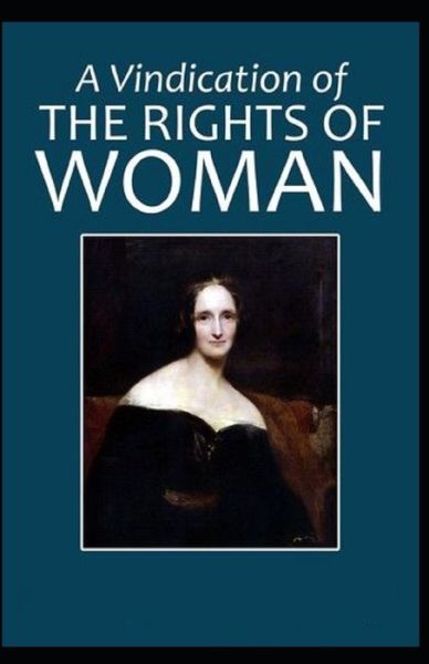 Cover for Mary Wollstonecraft · A Vindication of the Rights of Woman (Taschenbuch) (2021)