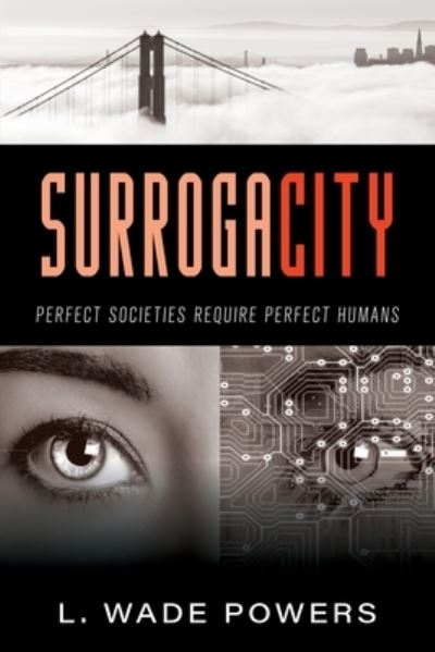 Cover for L. Wade Powers · SurrogaCity (Book) (2022)