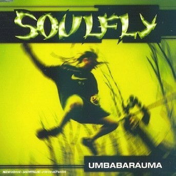 Cover for Soulfly · Umbabarauma (SCD) (2001)