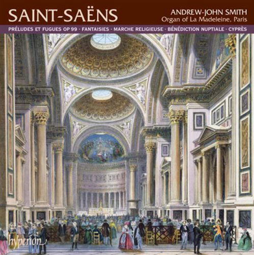 Cover for Smith · Saintsaenspreludes Et Fuguesfantasies (CD) (2008)