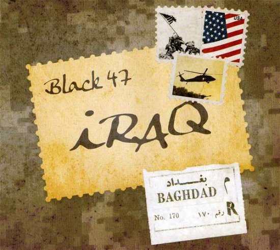 Cover for Black 47 · Iraq (CD) (2008)