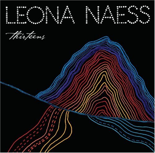Cover for Leona Naess · Thirteens (CD) (2008)