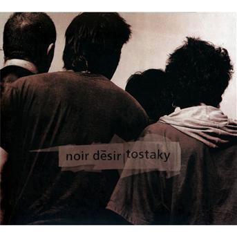 Tostaky (20 Ans) - Noir Desir - Muzyka - UNIVERSAL - 0602537233137 - 18 grudnia 2012