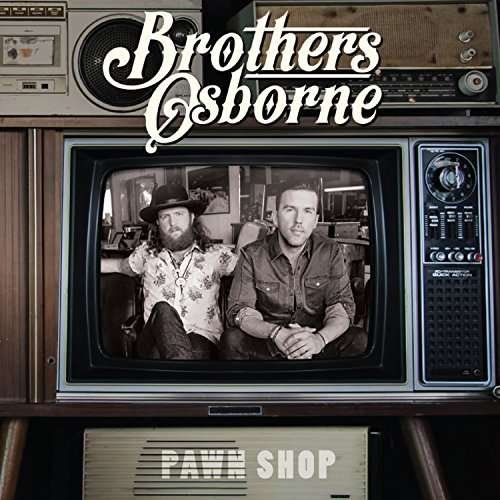 Cover for Brothers Osborne · Pawn Shop (CD) [Deluxe edition] (2022)