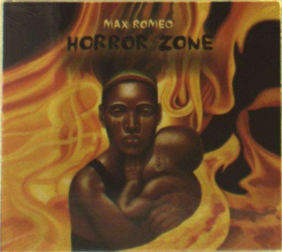 Horror Zone - Max Romeo - Música - Nu Roots - 0700461595137 - 29 de julho de 2016