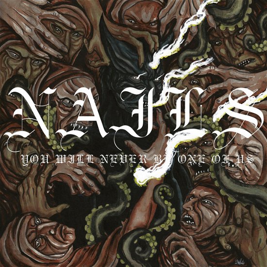 Cover for Nails · You Will Never Be One of Us (LP) (2022)