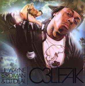 C3 - Leak - Lil Wayne - Muziek - IDEAL - 0843563000137 - 30 april 2008