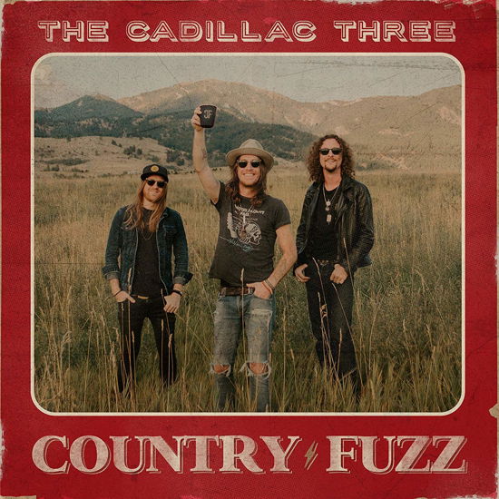 Country Fuzz - The Cadillac Three - Musik - COUNTRY - 0843930048137 - 7. februar 2020