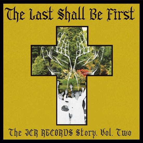 Last Shall Be First (CD) (2021)
