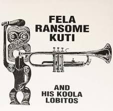 Fela Ransome Kuti & His Koola Lobitos (Clear Vinyl) - Fela Ransome Kuti & His Koola Lobitos - Musiikki - KLIMT - 0889397108137 - perjantai 13. syyskuuta 2019