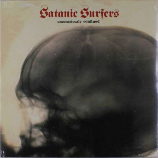 Cover for Satanic Surfers · Unconsciously Confined (LP) [Reissue edition] (2019)