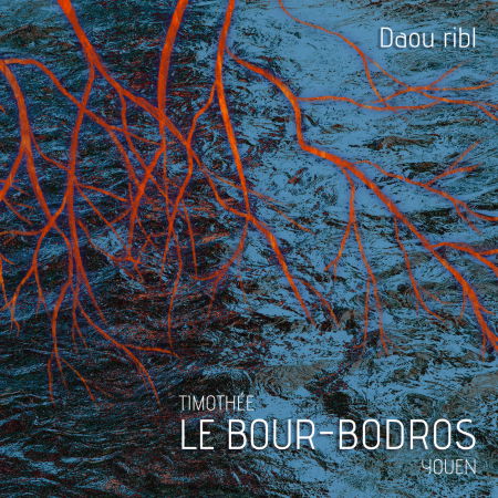 Cover for Le Bour-Bodros · Daou Ribl (CD) (2024)