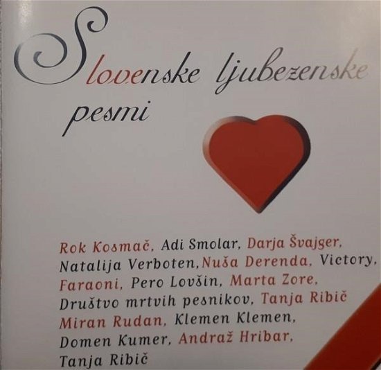 Slovenske Ljubezenske Pesmi - Various Artists - Musiikki - NIKA - 3830005824137 - maanantai 17. tammikuuta 2005