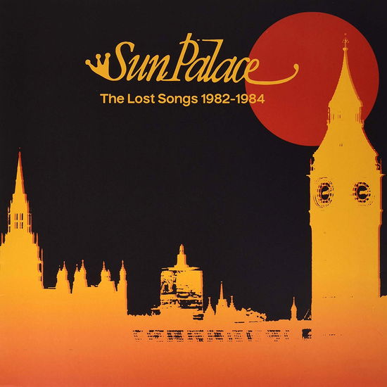 Cover for Sunpalace · The Lost Songs 1982 1984 Sunpalace (LP) (2018)