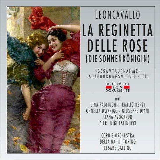 Cover for R. Leoncavallo · La Reginetta Delle Rose (Die Rosenkonigin) (CD) (2016)