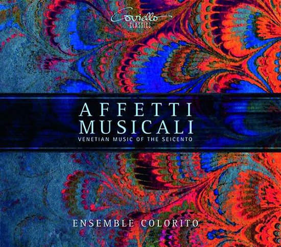 Cover for Ensemble Colorito · Venetian Music Of The Seicento (CD) (2020)