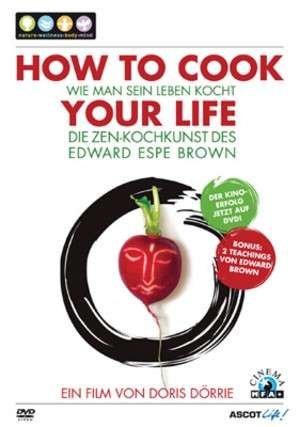 Cover for How to Cook Your Life (DVD) (2007)