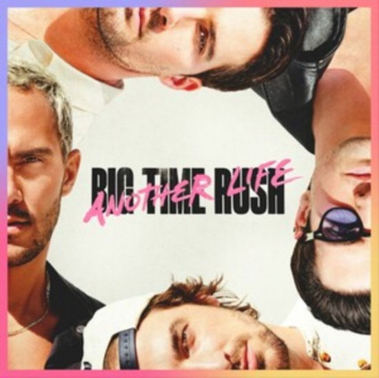 Another Life - Big Time Rush - Música - BMG Rights Management LLC - 4050538921137 - 18 de agosto de 2023