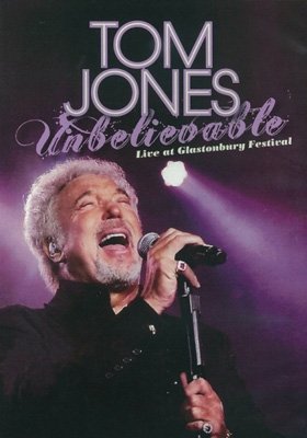 Cover for Tom Jones · Unbelievable (DVD) (2010)