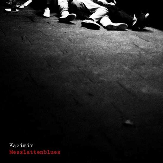 Cover for Kazimir · Messlattenblues (LP) (2013)