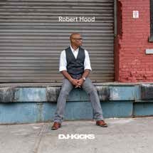 Cover for Robert Hood · Dj-kicks (CD) [Japan Import edition] (2018)