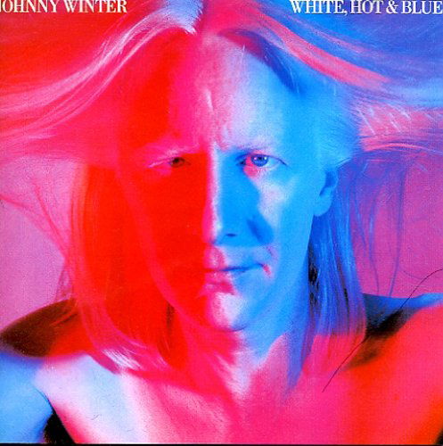 Cover for Johnny Winter · White Hot &amp; Blue (CD) [Bonus Tracks edition] (2011)