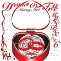 Cover for Orgel · Dreams Come True Music Box Vol.6 -marry Me?- (CD) [Japan Import edition] (2010)