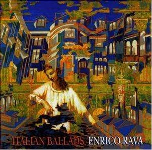 Cover for Enrico Rava · Italian Ballad (CD) (2009)