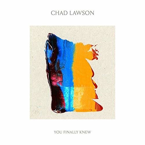 Cover for Chad Lawson · You Finally Knew (CD) (2020)