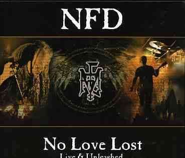 Cover for N.f.d. · No Love Lost -Live &amp; Unre (CD) [Special edition] (2005)