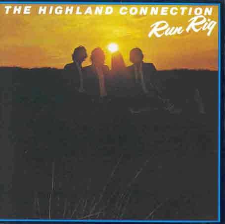 Highland Connection - Runrig - Música - RIDGE - 5019673000137 - 12 de julho de 2011