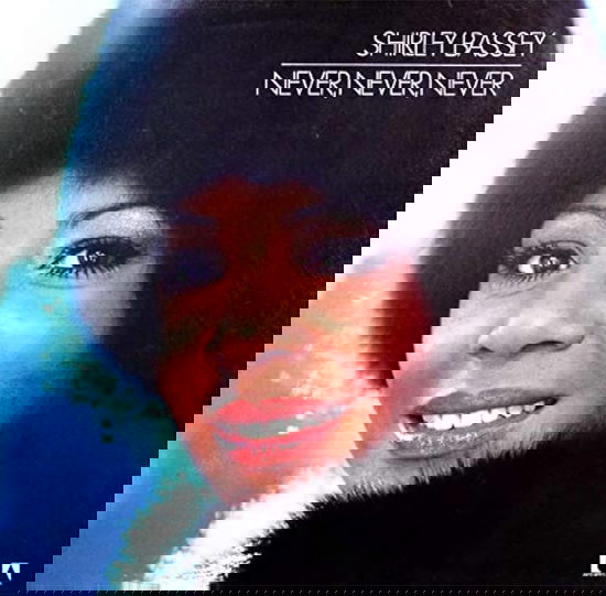 Never Never Never - Blue Vinyl - Shirley Bassey - Music - PARLOPHONE - 5021732261137 - April 12, 2025