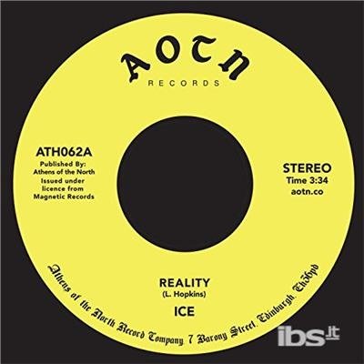 Cover for Ice · Reality (7&quot;) (2018)