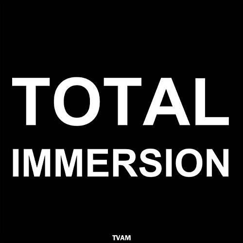 Cover for Tvam · Total Immersion (7&quot;) (2016)