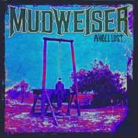 Cover for Mudweiser · Angel Lust (LP) (2013)