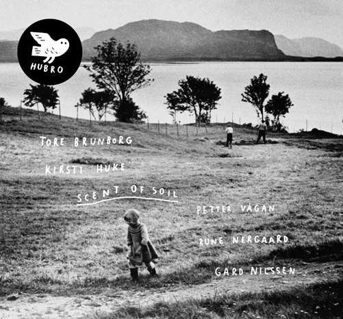 Cover for Tore Brunborg / Kirsti Huke · Scent Of Soil (LP) (2012)