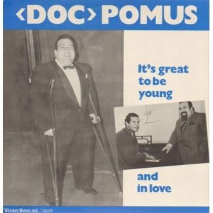 Cover for Doc Pomus · It's Great to Be Young &amp; in Love (LP) (1999)