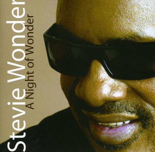 A Night to Wonder - Stevie Wonder - Musik -  - 7798114110137 - 26 juni 2012