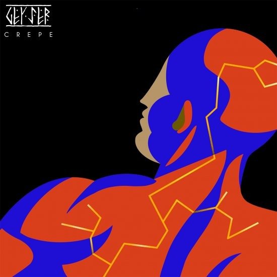 Cover for Geyser · Crepe (CD) (2023)