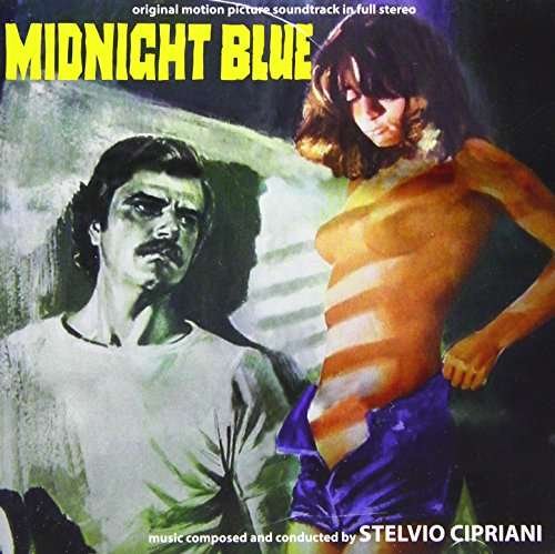 Cover for Stelvio Cipriani · Midnight Blue / O.s.t. (CD) (2017)