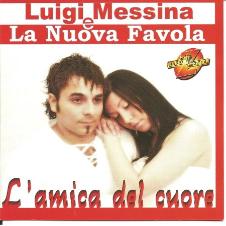 Cover for Messina Luigi · L'amica Del Cuore (CD) (2006)