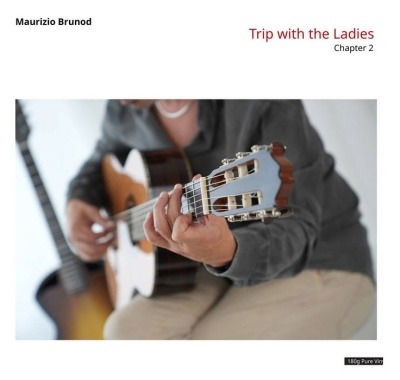 Cover for Maurizio Brunod · Trip With The Ladies Chapter 2 (LP) (2025)