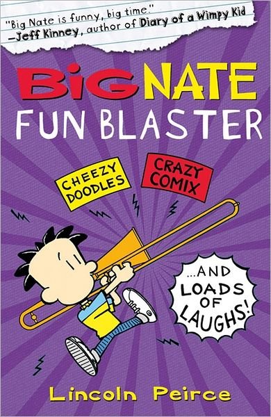 Cover for Lincoln Peirce · Big Nate Fun Blaster - Big Nate (Taschenbuch) (2012)