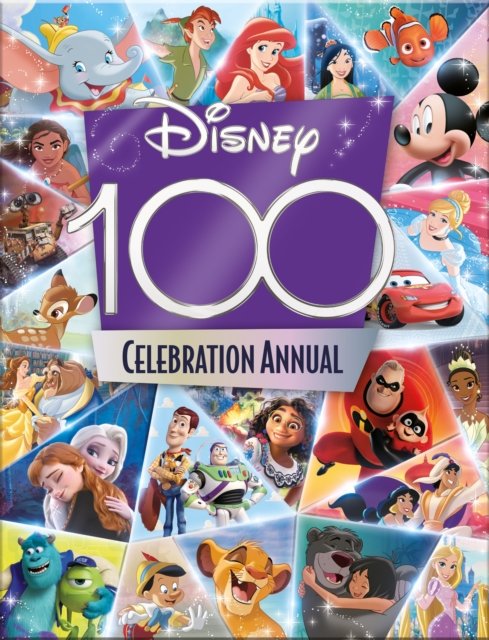 Disney 100 Celebration Annual - Disney - Livros - HarperCollins Publishers - 9780008591137 - 3 de agosto de 2023