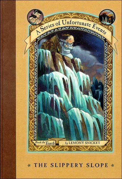 Cover for Lemony Snicket · Slippery Slope (Innbunden bok) [First edition] (2003)